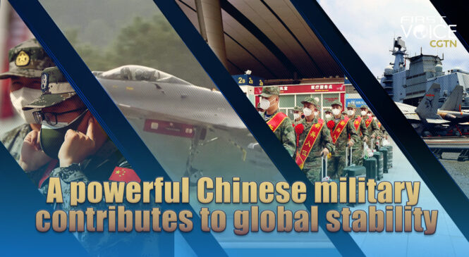 A powerful Chinese military contributes to global stability